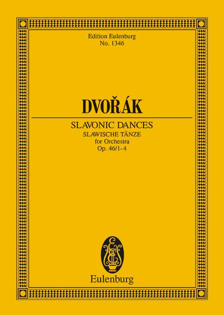 Dvorak: Slavonic Dances Opus 46/1-4 B 83 (Study Score) published by Eulenburg